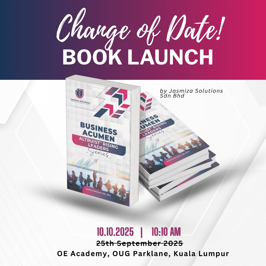 jasmizasolution's tweet image. Book launch &quot;Business Acumen: Altruist Rising Leaders Series&quot; &amp;amp; 17 yrs anniversary of Jasmiza Solutions Sdn Bhd. The book will be available at an exclusive promotional price on launch day. Join us for a day of #insights, #networking, and #celebration! #businessacumen #Leadership
