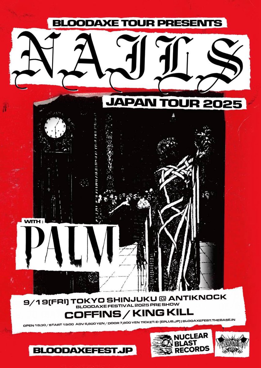 BloodaxeFest's tweet image. 明日スタート @NAILStyranny 🇯🇵TOUR 先程NAILSが無事に来日しました！11年振り待望の再来日は盟友大阪 @palmjp が全公演帯同。
ギターはTERROR, CARRY ONのレジェンドTodd, ドラムはPOWER TRIP, MACHINE…