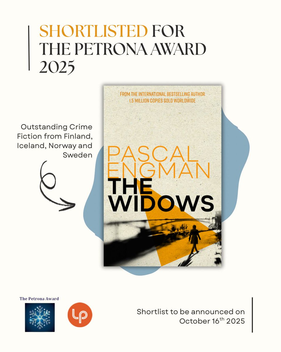 TheBookSocial's tweet photo. Congratulations are in order - THE WIDOWS has been shortlisted for the Petrona Award π
Buy it here: https://t.co/Q7hYtgiL1O
#TheWidows #PascalEngman #PetronaAward25 #LegendPress https://t.co/zUAM76TexC