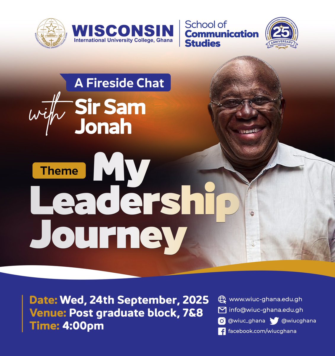 Next week Wednesday, we have the pleasure of hosting Sir Sam Jonah at the School of Communication Studies, WIUC.

Join us. The programme will also be streamed live on the Wisconsin Facebook page. 

#entrepreneurship #Leadership #communication