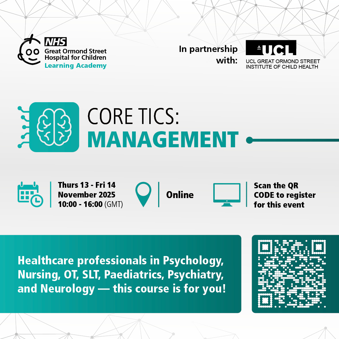 Healthcare professionals in Psychology, Nursing, OT, SLT, Paediatrics, Psychiatry, and Neurology—this course is for you! Join Core Tics: Management on 13–14 November 2025 and refine your skills in tic treatment.

Book now: courses.gosh.org/event/core_tic…
