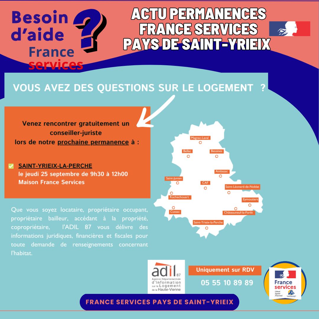 ❓ Vous avez des questions sur votre logement ?
L’ADIL 87 vient à votre rencontre à Saint-Yrieix-la-Perche ! 🏡✨
📅 Jeudi 25 septembre
🕤 de 9h30 à 12h00
📍 Espace France Services – Saint-Yrieix-la-Perche