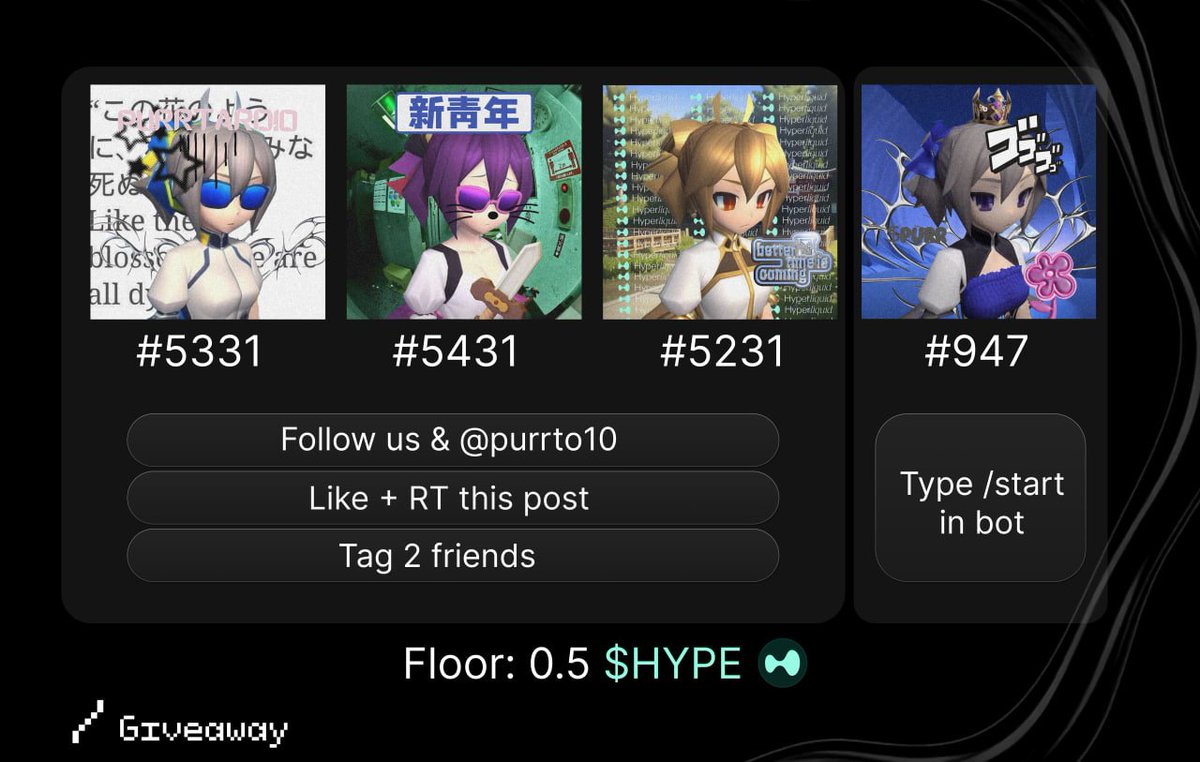 We’re giving away 4x Purrtardio NFTs (floor 0.5 $HYPE) 

3 NFTs → for Twitter participants:
1️⃣ Follow us &amp; <a href="/purrto10/">Purrtardio Backup🏰</a>
2️⃣ Like + RT this post
3️⃣ Tag 2 friends

1 NFT → for Slash Trade onboarders:
Join the bot here → t.me/slash_trade_bot
 (just type /start).

⏰ Event closes