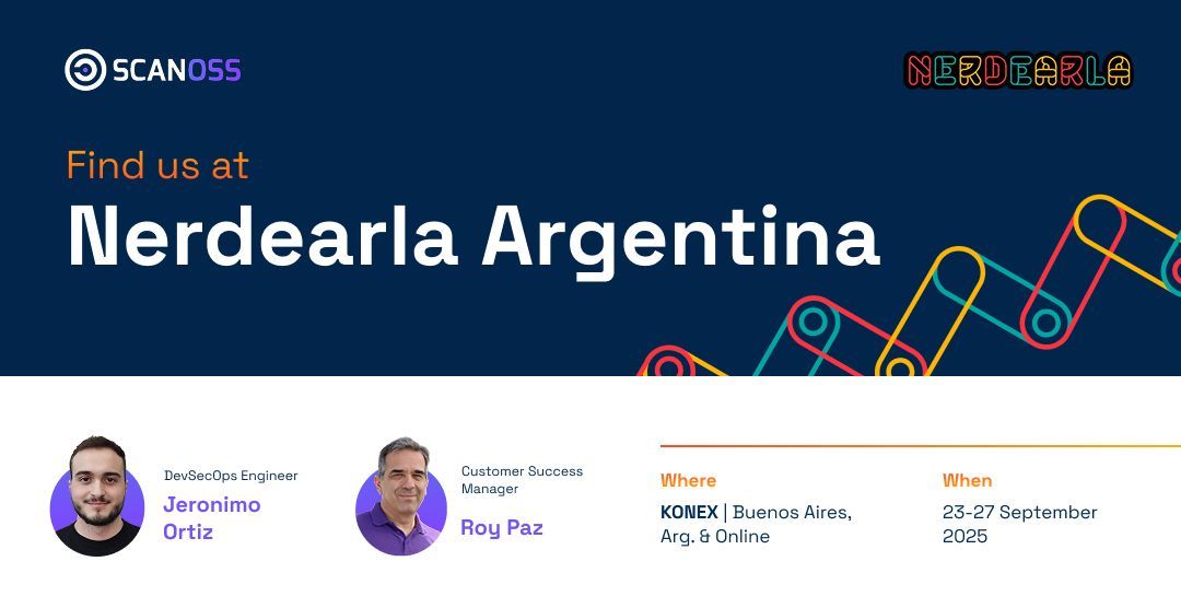 Nerdearla returns to Buenos Aires! 🎉

Jero &amp; Roy from SCANOSS will be there to connect, learn &amp; nerd out with the community.

See you at #Nerdearla 👉 nerdear.la/en/