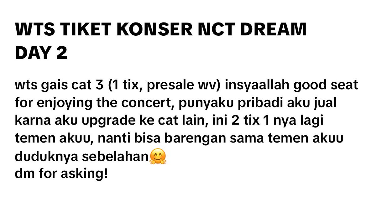 aigootenlee's tweet photo. WTS The Dream Show TDS 4 Jakarta Day 2

🎫 Cat 3 (wv presale)
1.900k

✅️ all proof by dm
✅️ cod venue, diurus sampai wb (nanti cod an sama aku sendiri)

tags. wts wtb wtt tds 4 jakarta weverse cat 3 gensale konser nct
#TDS4inJAKARTA #TDS4 #wtb #wts #NCTDREAM https://t.co/Pa1F77TOFY