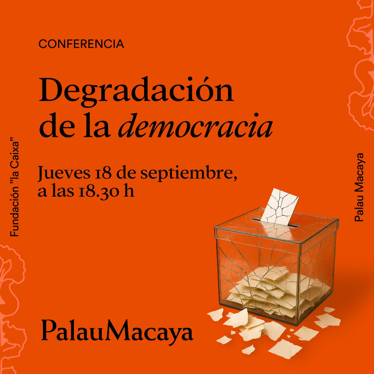 ¿Cómo podemos defender la democracia hoy?

Hoy estrenamos el nuevo ciclo de pensamiento del #PalauMacaya con una sesión de debate sobre el auge del autoritarismo, moderada por el periodista Ramon Rovira y coorganizada con Dana Building SL.