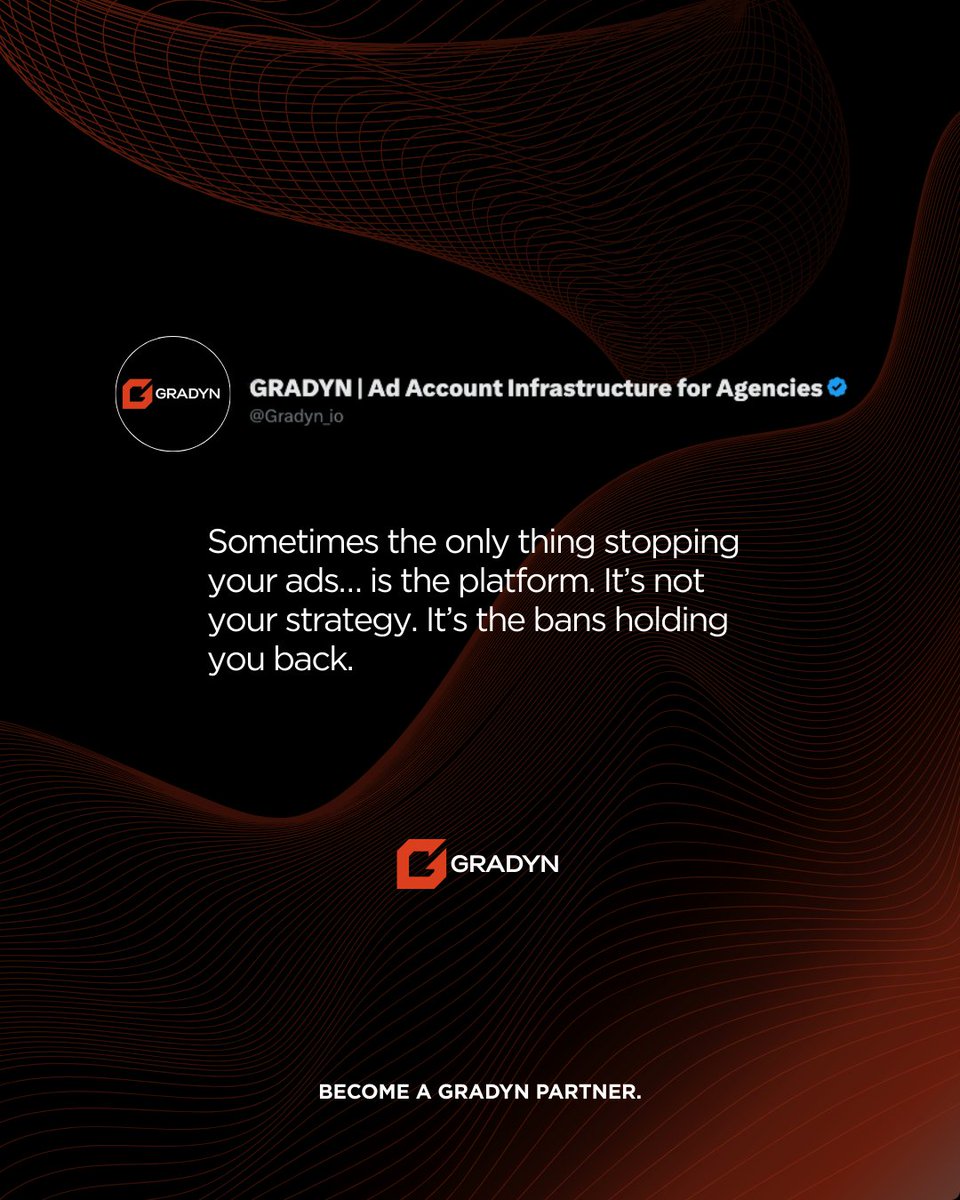 Agencies lose clients not because of weak creatives.
Not because of low CTR.
But because their ads get shut down.

Infra breaks trust.
Infra keeps trust.

That’s why Gradyn exists.