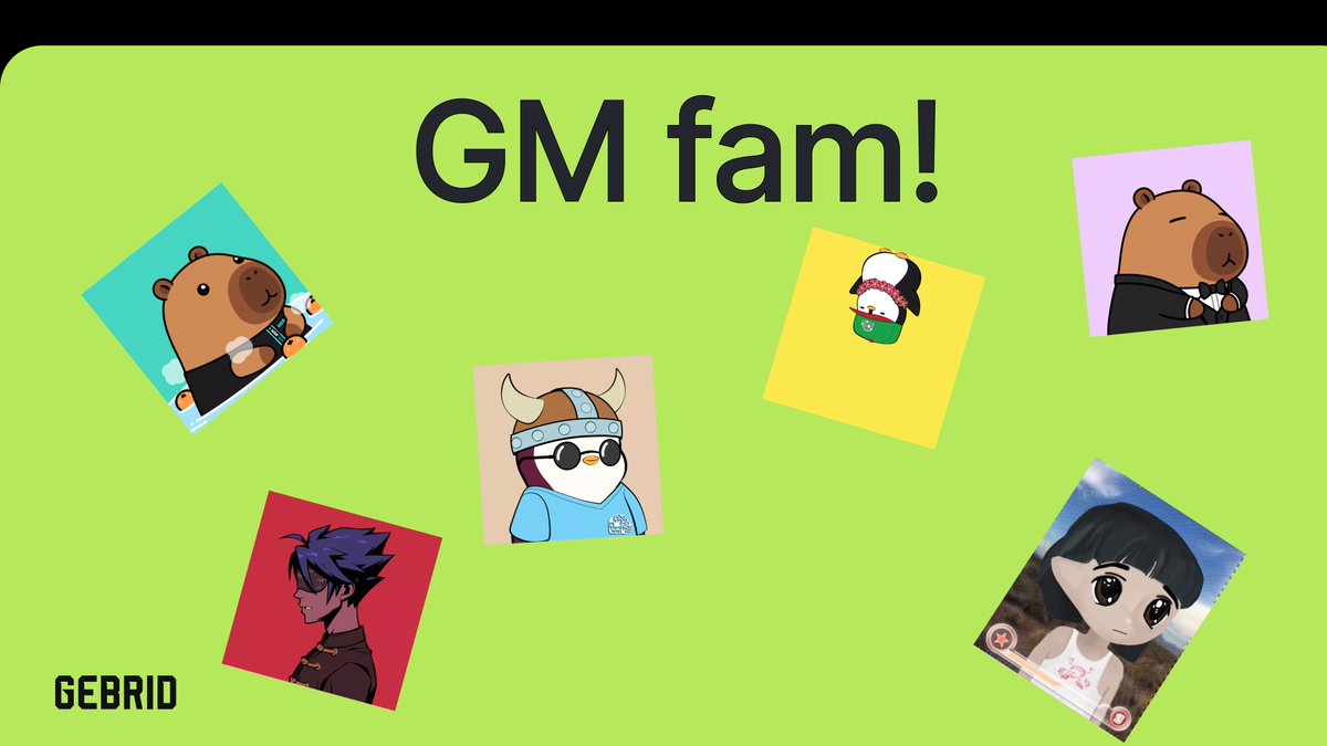 GM to all NFT holders!