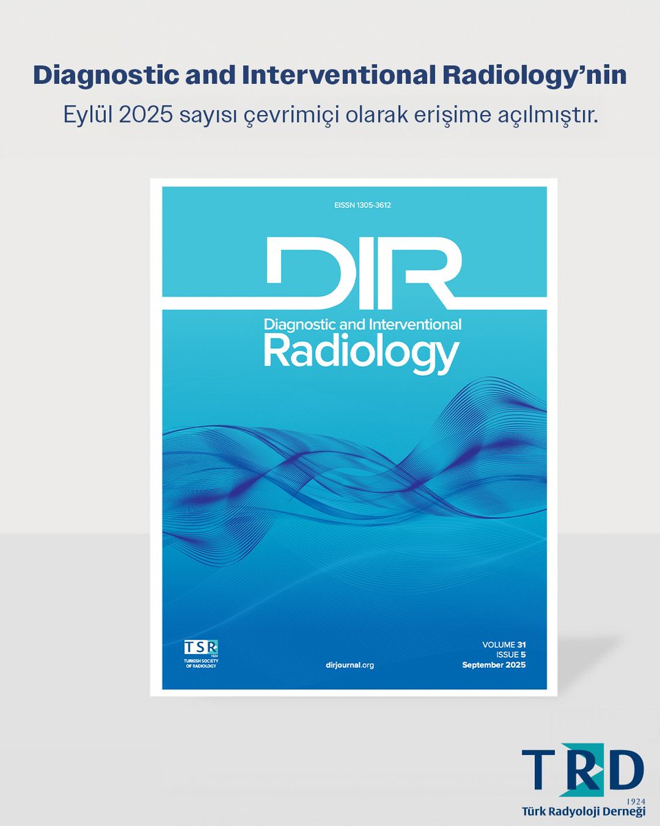 Diagnostic and Interventional Radiology – Eylül 2025 sayısı yayında

Diagnostic and Interventional Radiology (DIR) dergisinin Eylül 2025 sayısı çevrimiçi erişime açılmıştır. Güncel bilimsel çalışmalara ulaşmak için dirjournal.org adresini ziyaret edebilirsiniz.