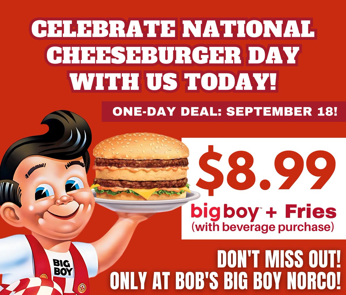 Bob's Big Boy Norco, CA (@BobsBigBoyNorco) / Posts / X