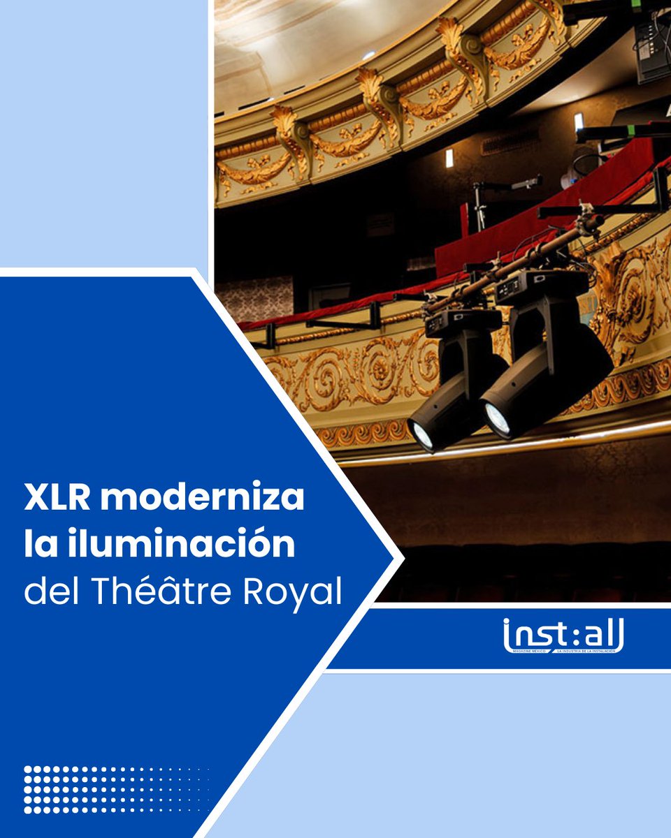 ✨🎭 El Théâtre Royal du Parc estrena iluminación LED  de Elation, con mayor creatividad, uniformidad y estándares artísticos.📖 Descubre los detalles : installmagazine.com.mx/xlr-moderniza-…

#installmagazine  #IluminaciónPro  #elationlighting  #IntegraciónAV  #ArquitecturaLuminosa