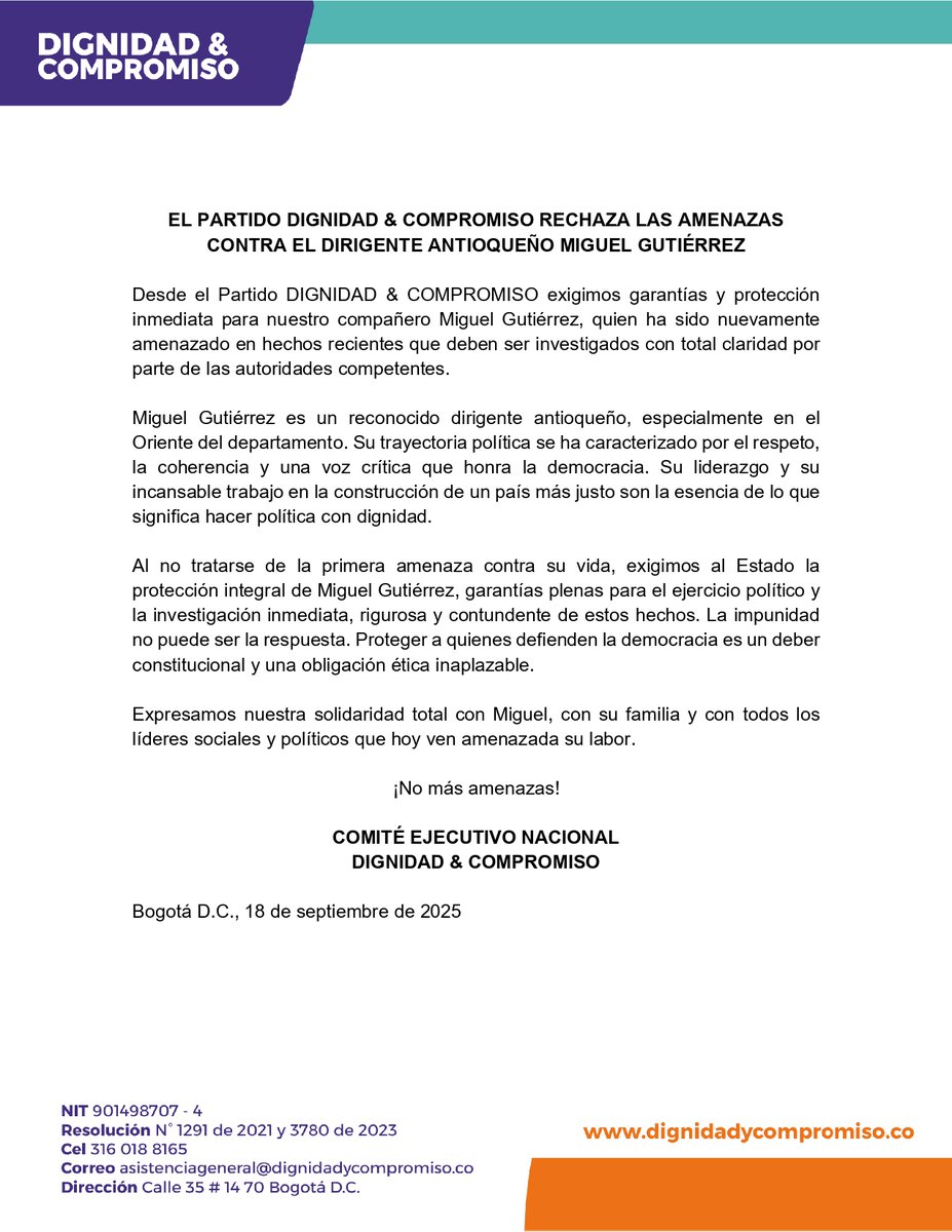 El Partido Dignidad &amp; Compromiso rechaza las amenazas contra el dirigente antioqueño Miguel Gutiérrez

dignidadycompromiso.co/actualidad/com…