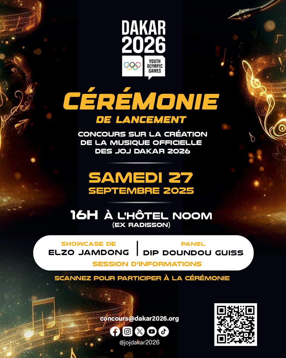 🎶 Concours de la musique officielle des JOJ Dakar 2026 : participez à notre session d'informations 🎵 

Dans quelques jours, le Comité d’Organisation des Jeux Olympiques de la Jeunesse Dakar 2026 lancera son concours pour la création de la musique officielle des JOJ Dakar 2026