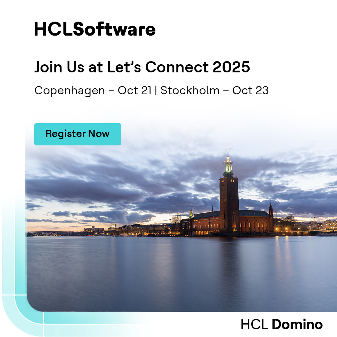 HCLDigital's tweet image. Join us at Let’s Connect 2025 in Copenhagen (Oct 21) &amp;amp;amp; Stockholm (Oct 23)!

Explore Domino 14.5, Domino IQ &amp;amp;amp; Sovereign Collaboration

20+ sessions, product deep dives &amp;amp;amp; networking

Register Now: hclsw.co/8j4t8v

#HCLSoftware #Letconnect #HCLDomino