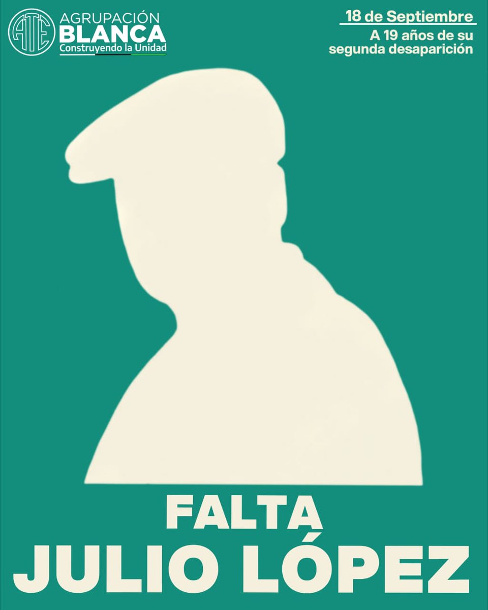 FALTA JULIO LOPEZ

No olvidamos, no perdonamos. Exigimos saber ¿Dónde está Julio López? Juicio y castigo a los responsables.
JULIO LOPEZ PRESENTE
AHORA Y SIEMPRE

#NuncaMas #SON30000
#MemoriaVerdadYJusticia
#JulioLopezPRESENTE 
#AgrupacionBlancaATE
#ConstruyendoLaUnidad⚪⚫🟢