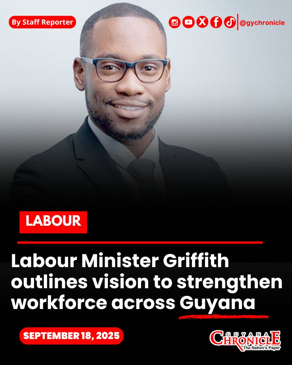 Guyana Chronicle (@gychronicle) on Twitter photo MINISTER of Labour and Manpower Planning, Keoma Griffith, said the ministry was ready to expand its reach and impact across the country.
READ HERE ➡️ guyanachronicle.com/2025/09/18/lab…
#Guyana #News #GuyanaChronicle #Trending #GuyanaNews MINISTER of Labour and Manpower Planning, Keoma Griffith, said the ministry was ready to expand its reach and impact across the country.
READ HERE ➡️ guyanachronicle.com/2025/09/18/lab…
#Guyana #News #GuyanaChronicle #Trending #GuyanaNews
