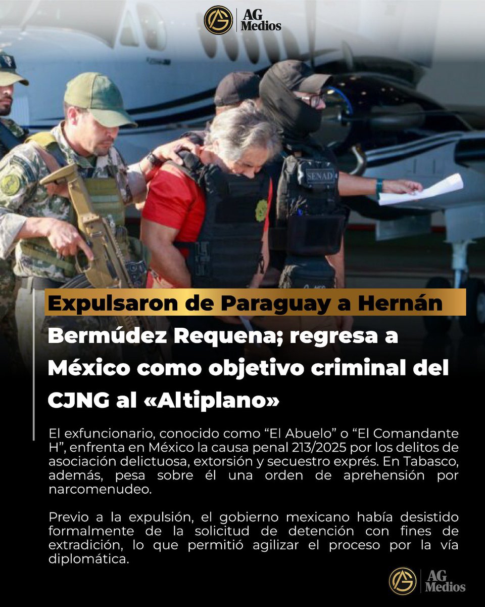 🚨 Hernán “El Abuelo” Bermúdez Requena, presunto líder de “La Barredora” vinculado al CJNG, fue expulsado de Paraguay y trasladado a México. Será ingresado al Cefereso 1 para enfrentar una orden de aprehensión por asociación delictuosa, extorsión y secuestro exprés.
👉 Consulta