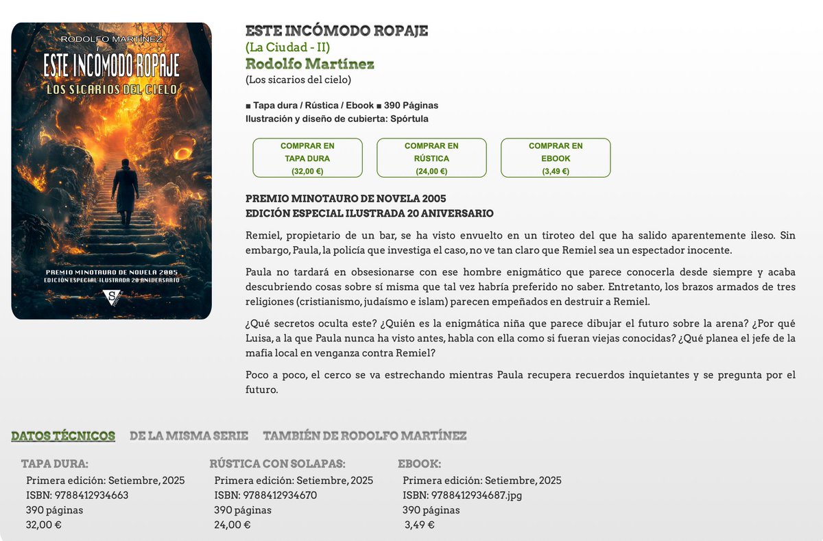 Está disponible en tapa dura, rústica y ebook la edición 20 Aniversario de «Este incómodo ropaje» (Los sicarios del Cielo) de <a href="/Yaxtor/">Rudy (Rodolfo Martínez)</a>,  ganadora del Premio Minotauro 2005.
En las ediciones en tapa dura y ebook las ilustraciones interiores son a color.

sportula.es/este-incomodo-…