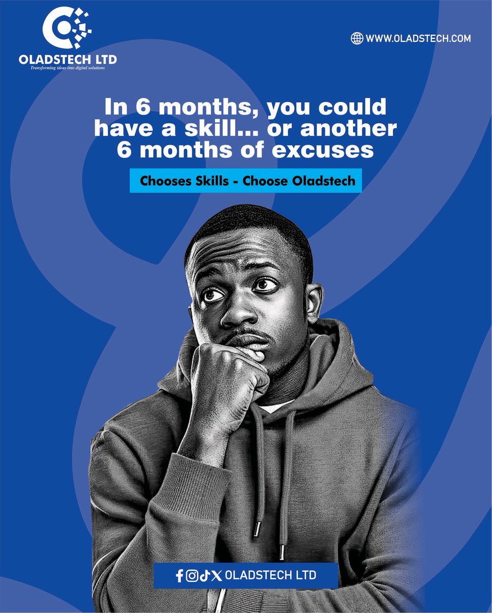 Oladstech_ltd's tweet image. ⏳ 6 months from now, you will either have a tech skill that sets you apart or another 6 months of excuses.

🔥 Choose skills.
🔥 Choose Oladstech.

📍 Virtual | Physical | Private Classes
🚀 Start today, secure tomorrow.

#Oladstech #LearnTech #NoExcuses #TechSkills #OjoduBerger