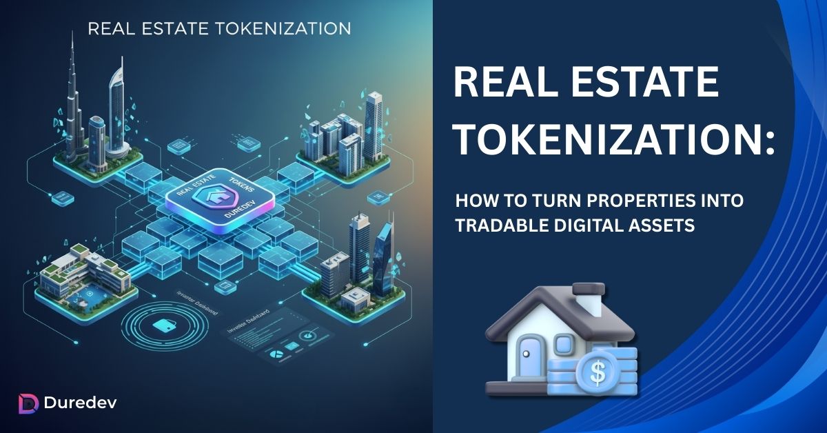 DureDev's tweet photo. Fractional ownership. Tokenized REITs. Luxury property NFTs.
Real estate tokenization is reshaping how investors access high-value properties worldwide.
Read Our Blog 👉 https://t.co/GdAmm8VRSS
#RealEstateTokenization #DureDev #BlockchainRealEstate https://t.co/yTNFvQkXRN