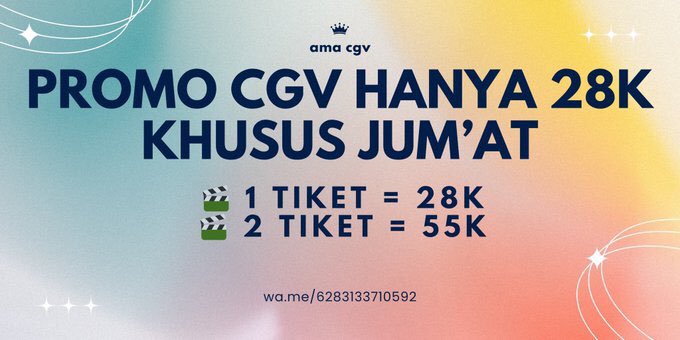 sellebgram's tweet photo. promo CGV khusus jam tayang Jum'at, di semua film dan semua gerai CGV

1 tiket = 28k 
2 tiket = 55k 

https://t.co/TKXU0OWnIS

tags: cgv promo labinak sore weapons lebih dari selamanya pencairan terakhir demon slayer andai ibu tidak menikah the conjuring sukma https://t.co/bQQkX0BaoF