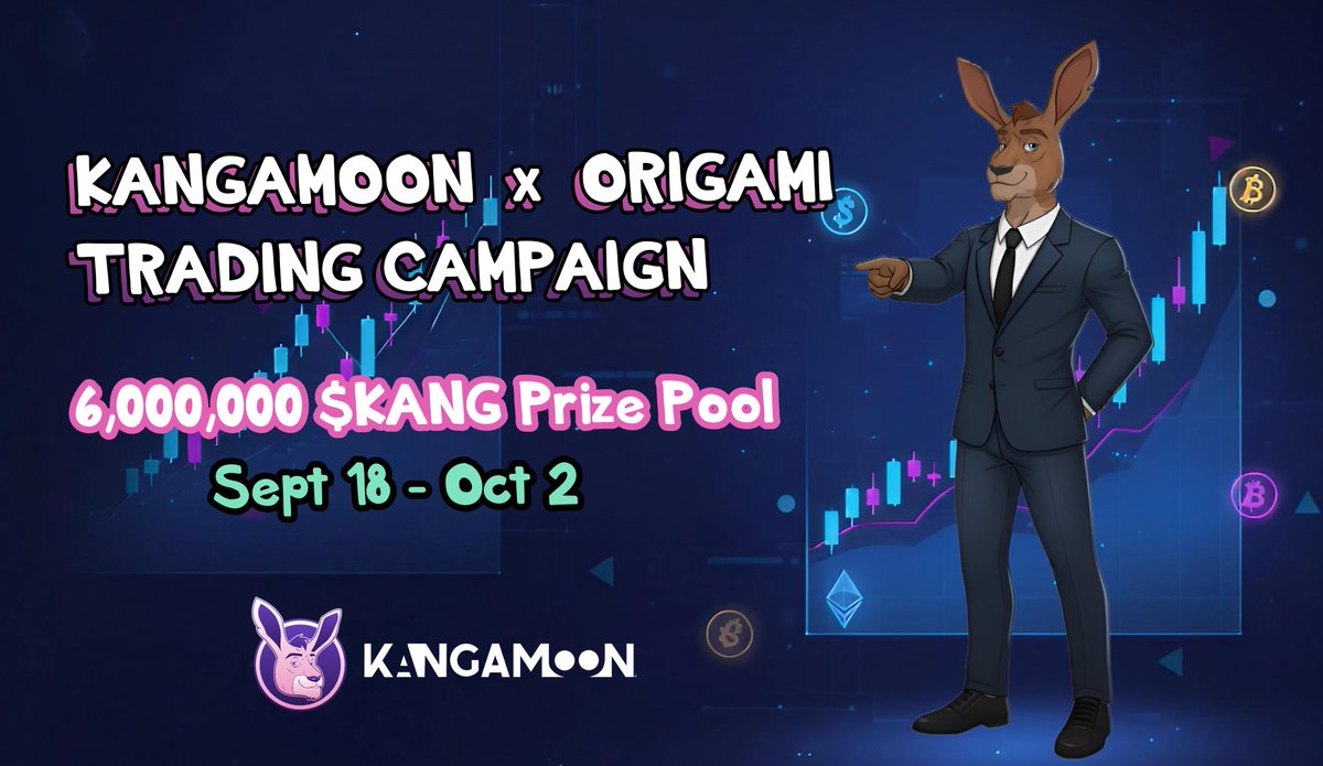 The KangaMoon x Origami Trading Campaign is LIVE! 🚀

6,000,000 $KANG is up for grabs 🪙
Sept 18 – Oct 2 ⏳

Climb the leaderboard, trade smart, and claim your share of the massive prize pool.💥

👉 Don’t miss this chance to showcase your trading skills and earn big.