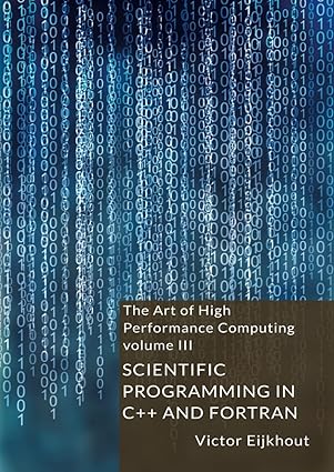 ecomputerbooks's tweet image. (Open Access) Scientific Programming in C++ and Fortran: freecomputerbooks.com/Scientific-Pro…
Look for "Read and Download Links" section to download. Follow me if you like this post.
#ScientificProgramming #Fortran #Cpp #Cplusplus #programming