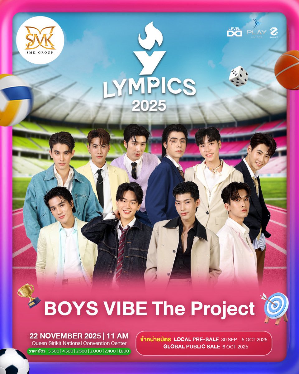 เปิด Line Up งาน “YLympics 2025” ค่าย “SMK GROUP” จากรายการ “BOYS VIBE The Project” รับรองว่าสนุกแน่นอน!

"YLympics" การแข่งขันกีฬาสีสุดยิ่งใหญ่ ของเหล่านักแสดง Boy Love และ Girl Love 

โดยศึกครั้งนี้ แบ่งเป็น 2 ทีม คือ
🟢 GREEN TEAM
🩷 PINK TEAM