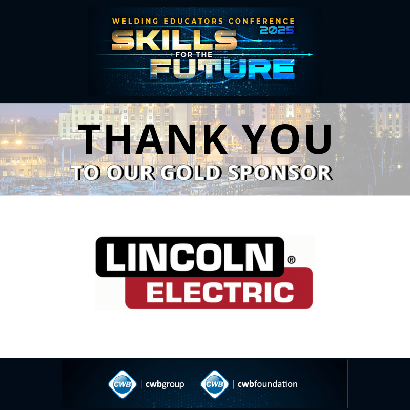 We would like to thank Lincoln Electric Canada for sponsoring our upcoming #WeldingEducatorsConference from October 22-23, 2025.

Learn More: ow.ly/wNwp50WIe0x