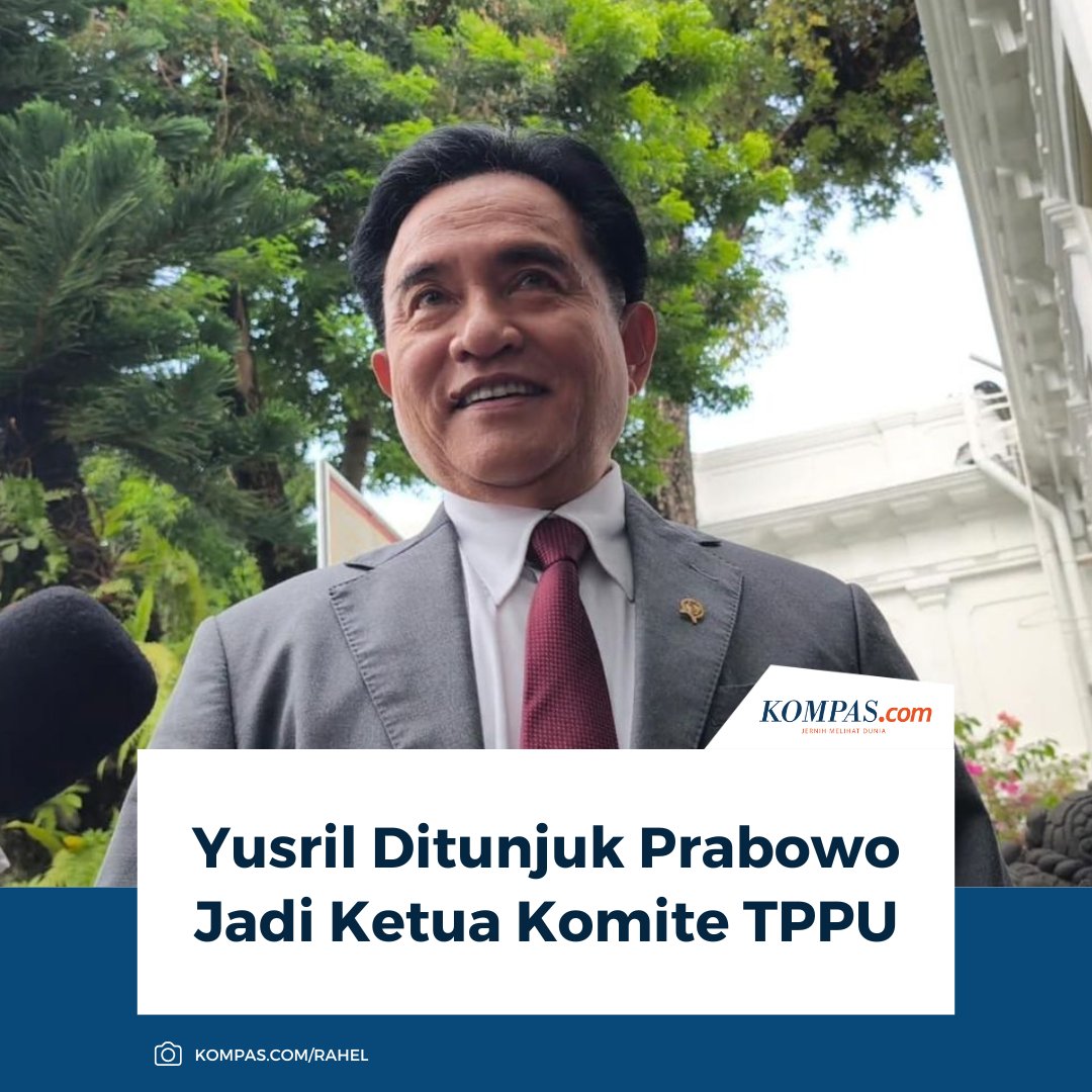 kompascom's tweet photo. Presiden Prabowo Subianto menunjuk Menteri Koordinator Bidang Hukum, Hak Asasi Manusia, Imigrasi, dan Pemasyarakatan Yusril Ihza Mahendra menjadi Ketua Komite Koordinasi Nasional Pencegahan dan Pemberantasan TPPU.
Baca di sini: https://t.co/PwRnhY16u1
/ #Prabowo #Yusril https://t.co/cc13QmqYqi