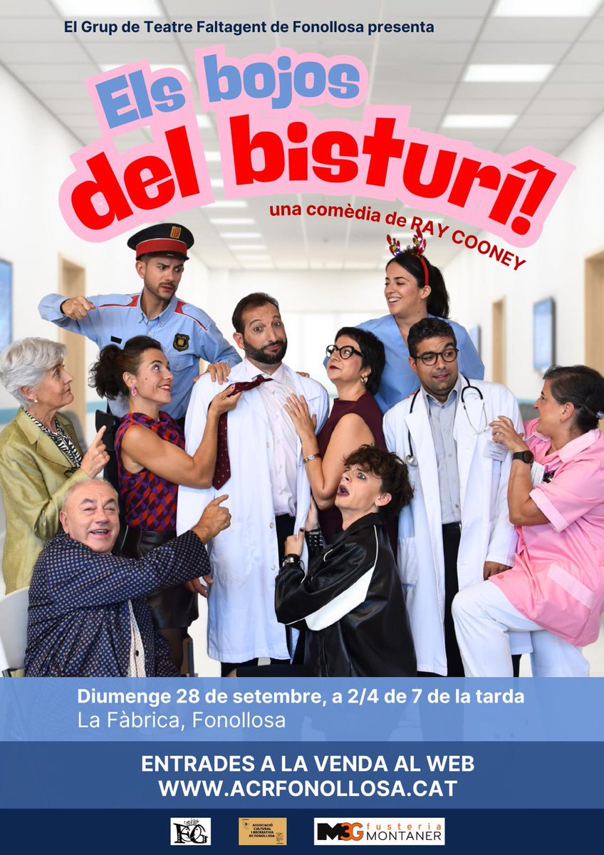 🎭 *El Grup de Teatre Faltagent de Fonollosa estrena la comèdia ELS BOJOS DEL BISTURÍ*, de Ray Cooney.

🗓️ Diumenge 28 de setembre, a 2/4 de 7 de la tarda.
🏭 A la Fàbrica de Fonollosa.
🏷️ *ENTRADES A LA VENDA* a: entrades.fila12.cat/Espectacle/Sho…