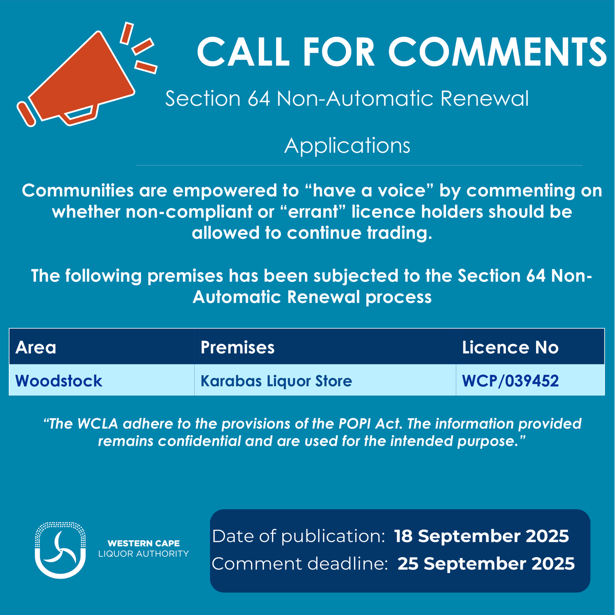 _WCLA's tweet photo. CALL FOR COMMENTS: Application for renewal of a liquor licence has been received.
Comment deadline for this application: 25 September 2025
Click here for more details about this process.
#PublicInterest#EffectiveRegulation#WesternCape#Section64 https://t.co/NuwQMj4HxI
