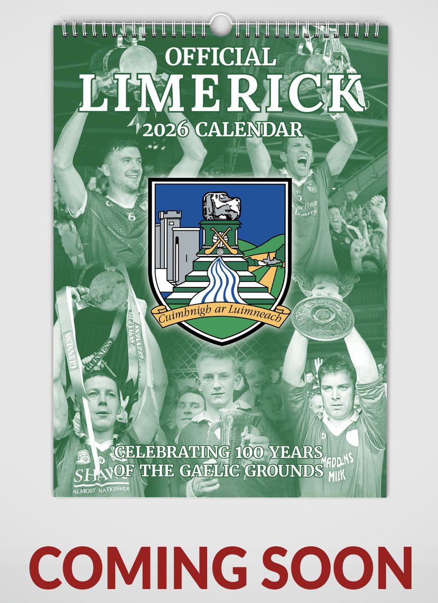 Cuimhnigh ar Luimneach : Limerick Supporters Group (@limerickfanpage) on Twitter photo COMING SOON!
Official Limerick 2026 Calendar!
Celebrating 100 years of the Gaelic Grounds!
Proceeds to the upkeep of our beloved Páirc na nGael!
<a href="/LOLIDDY2489/">Luke Liddy</a> <a href="/LimkLeaderSport/">Limerick Leader Sport / Limerick Live Sport</a> COMING SOON!
Official Limerick 2026 Calendar!
Celebrating 100 years of the Gaelic Grounds!
Proceeds to the upkeep of our beloved Páirc na nGael!
<a href="/LOLIDDY2489/">Luke Liddy</a> <a href="/LimkLeaderSport/">Limerick Leader Sport / Limerick Live Sport</a>