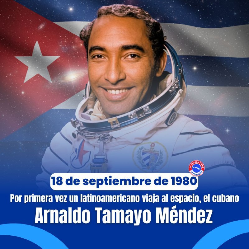 🚀 #UnDíaComoHoy,de 1980, Arnaldo Tamayo Méndez,un piloto cubano, se convirtió en: 
✅El primer latinoamericano en el espacio. 
✅El primer hispanohablante nativo en orbitar la Tierra.
 ✅La primera persona afrodescendiente en llegar al cosmos.
Un hito para la región y el mundo