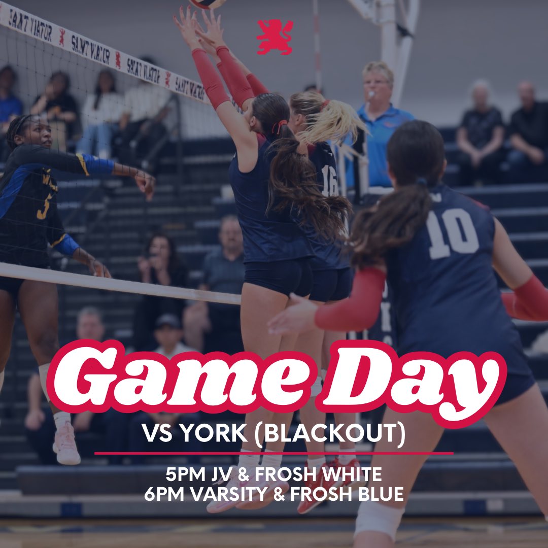 🚨 GAME DAY 🚨 

🆚 York
📍 Saint Viator
⏰ 5pm - JV &amp; Frosh White
⏰ 6pm - Varsity &amp; Frosh Blue
⚫️ Blackout

Let’s go Lions!!! 🦁

<a href="/ViatorAthletics/">Saint Viator Athletics 🦁</a>
