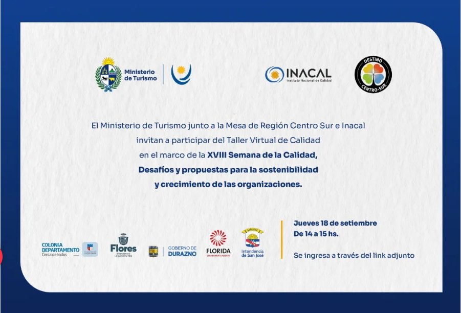 INACAL URUGUAY (@inacaluy) on Twitter photo Ministerio de Turismo y <a href="/IntColonia/">IntendenciaColonia</a>, <a href="/IDDurazno/">IntendenciaDurazno</a>, Flores, <a href="/FloridaIDF/">Intendencia de Florida</a> y <a href="/sanjosegobierno/">Intendencia de San José</a> se adhieren a la XVIII Semana de la Calidad de INACAL.
Taller virtual a cargo de <a href="/GonzaloBlasina/">Gonzalo Blasina</a>
Actividad sin costo, inscripción previa en: regioncentrosur.uy@gmail.com Ministerio de Turismo y <a href="/IntColonia/">IntendenciaColonia</a>, <a href="/IDDurazno/">IntendenciaDurazno</a>, Flores, <a href="/FloridaIDF/">Intendencia de Florida</a> y <a href="/sanjosegobierno/">Intendencia de San José</a> se adhieren a la XVIII Semana de la Calidad de INACAL.
Taller virtual a cargo de <a href="/GonzaloBlasina/">Gonzalo Blasina</a>
Actividad sin costo, inscripción previa en: regioncentrosur.uy@gmail.com