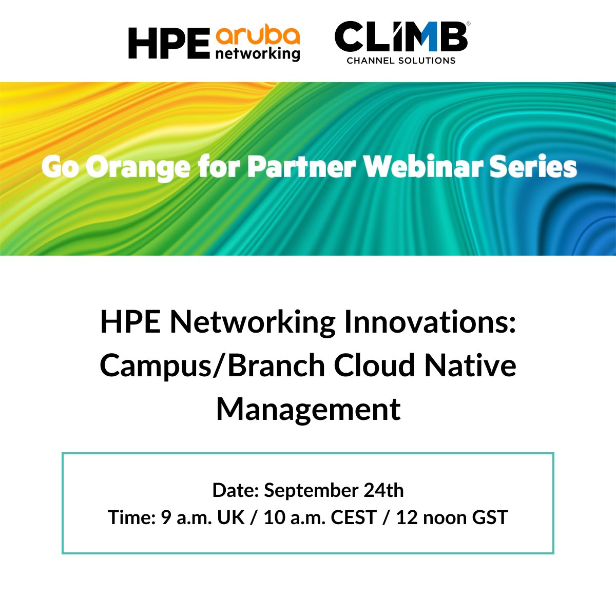 Climb Channel Solutions Ireland (@climbcs_ie) on Twitter photo ✨Join the next session in the #GoOrange Webinar Series 👉 HPE Networking Innovations – Campus/Branch Cloud-Native Management
đź“… September 24th
⏰ 9 a.m. UK / 10 a.m. CEST / 12 noon GST
🔗 arubanetworks.zoom.us/webinar/regist…
#hpearubanetworking #hpearuba <a href="/HPE_Aruba_NETW/">HPE Aruba Networking</a> ✨Join the next session in the #GoOrange Webinar Series 👉 HPE Networking Innovations – Campus/Branch Cloud-Native Management
đź“… September 24th
⏰ 9 a.m. UK / 10 a.m. CEST / 12 noon GST
🔗 arubanetworks.zoom.us/webinar/regist…
#hpearubanetworking #hpearuba <a href="/HPE_Aruba_NETW/">HPE Aruba Networking</a>