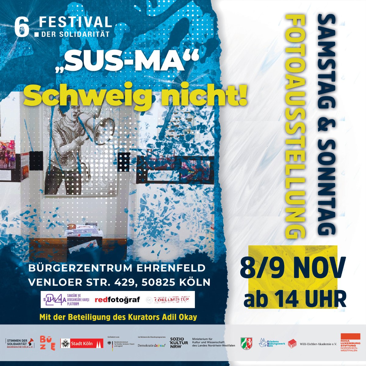 📅 Vom 7.–11.11.2025 organisieren wir in Köln unser 6. Festival der Solidarität! 🎶📚🖼️
Auftakt mit einem Konzert von Devrim Kavalli, dazu die Fotoausstellung „Sus-Ma“ von Görülmüstür und eine Lesung mit Yavuz Ekinci. ✨ (Teil1)