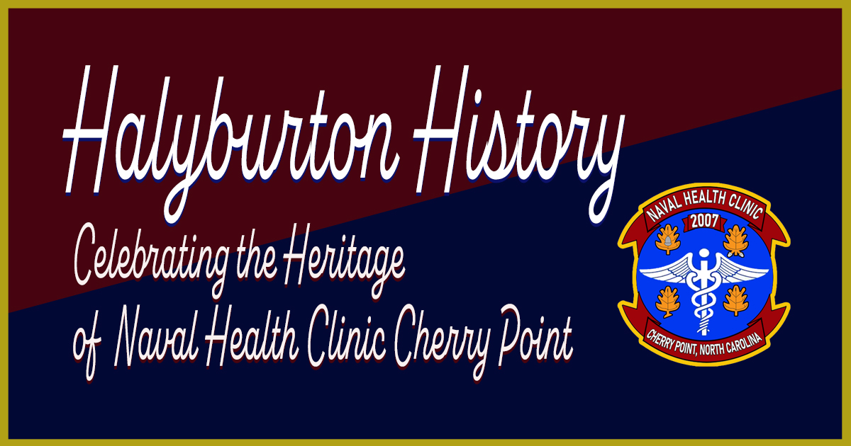 This week's Halyburton History highlights the retirement of Hospitalman Chief Joseph Demarias and Letter of Recognition presented to Hospitalman Third Class Ernest Weyeneth, featured in the Windsock on Sept. 30, 1971.