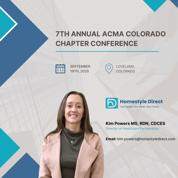 HomestyleDirect's tweet photo. We’re excited to be part of the ACMA Colorado Chapter Conference! 
Join Kim Powers, MS, RDN, CDCES, our Director of Healthcare Partnerships, as we connect with care professionals and explore innovative solutions to support better health through nutrition. https://t.co/BzdCVgY7wu