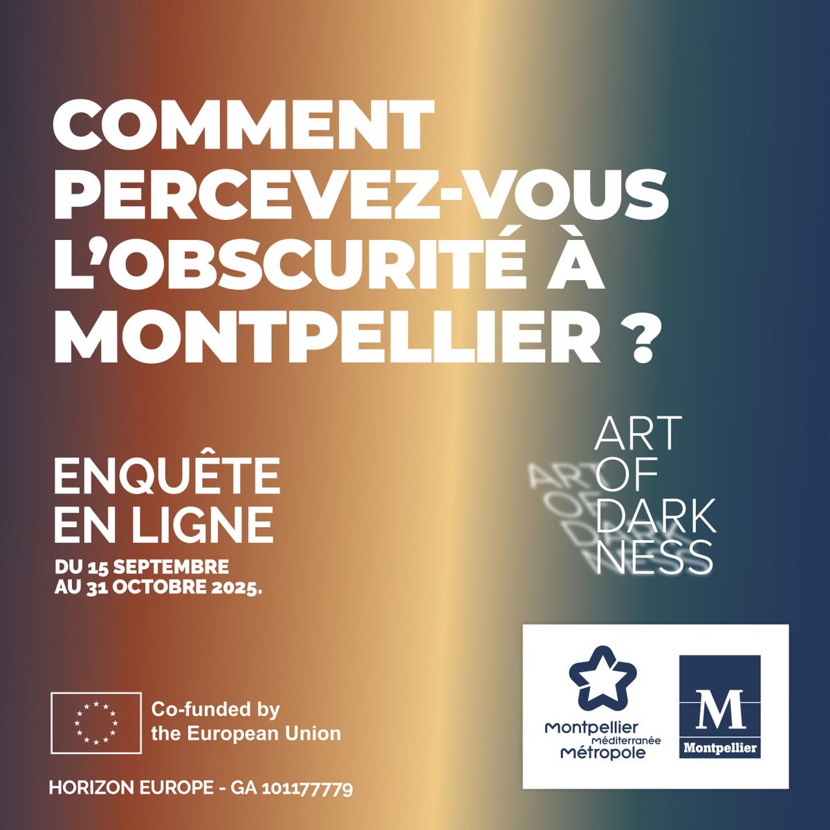 🌙 Et si l’obscurité devenait un atout urbain ?
Participez au projet européen Art of Darkness en vous exprimant à travers l'enquête sur la manière dont vous percevez l’obscurité dans Montpellier 🌃 
🕒 20 min
🕵️‍♀️ Anonyme

➡️ participer.montpellier.fr/comment-percev…