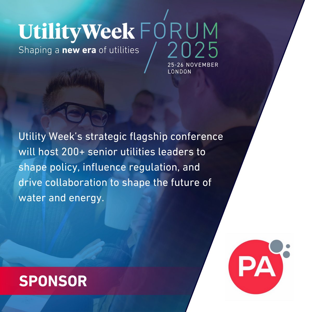 UtilityWeek's tweet image. We are thrilled to share that @PA_Consulting have come onboard as sponsors on #UtilityWeekForum - Utility Week&apos;s most strategic conference for the UK&apos;s energy and water sectors.

Find out more - bit.ly/3VgBZXJ

See their sponsor profile - bit.ly/4poUDdJ