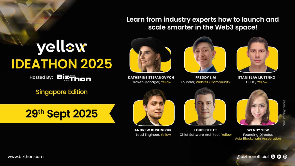 📣 Singapore, get ready!

On 29th Sept 2025, the <a href="/Yellow/">Yellow</a> Ideathon hosted by BizThon is bringing top minds in Web3 to share their expertise and inspire innovation.

Meet speakers <a href="/KStefanovych/">katherine_st</a>, Freddy Lim, Stanislav Liutenko, Andrew Kushniruk, Louis Bellet, and Wendy Yew 

✨