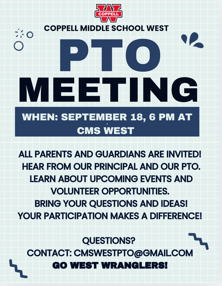 PTO meeting tonight at CMS West. Go Wranglers!