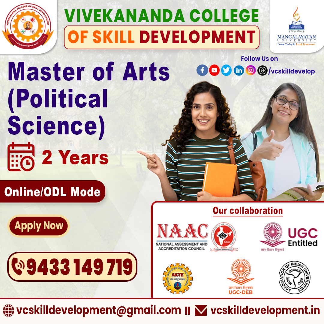 vcskilldevelop's tweet image. 📢✨Admissions Open – M.A. in Political Science 2025✨📢
Shape your future in Politics, Governance, and Policy-making with Vivekananda College of Skill Development (VCSD).🎓🌍
📞Contact us today to apply!
#MAPoliticalScience #PoliticalStudies #Governance #PolicyMaking #VCSD