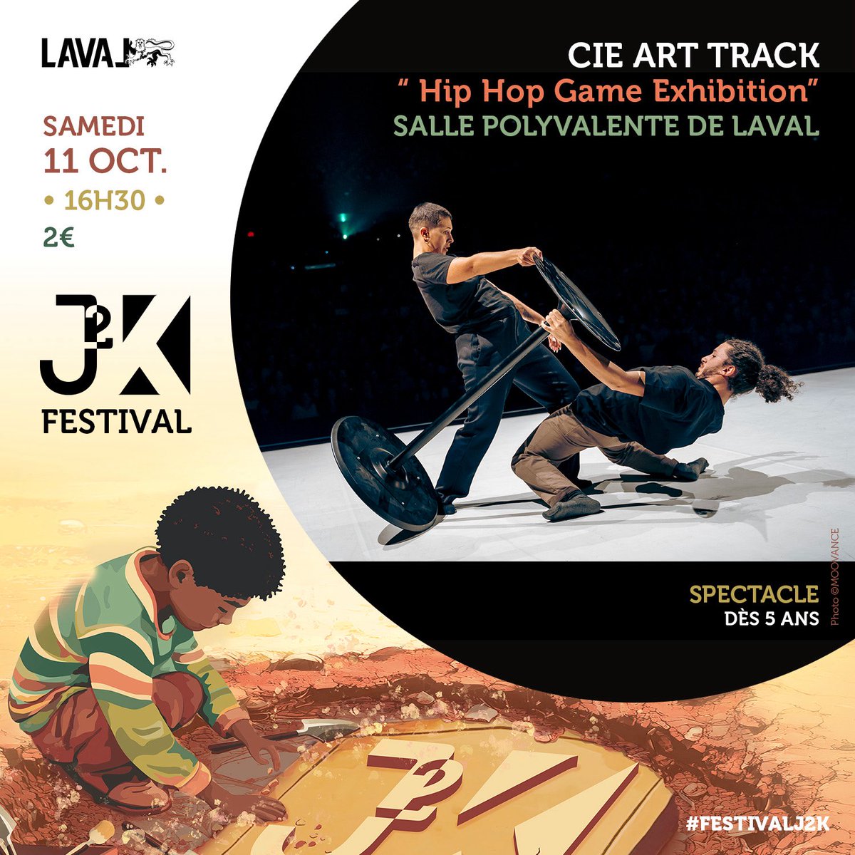 🎲💥 HIP HOP GAMES – Les Jeux de la Danse  #FestivalJ2K !
Un show unique où les danses hip hop deviennent un terrain de jeu : impro, défis, énergie et 100% créativité.

📅 Samedi 11 octobre – 16h30
📍 <a href="/Laval_la_Ville/">Laval la Ville</a> 
🎟 Infos &amp; Réservations  👉 urlr.me/dp92mC