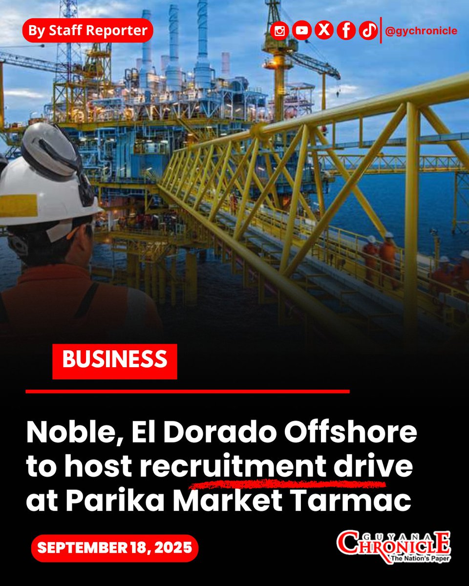 Guyana Chronicle (@gychronicle) on Twitter photo JOB seekers in Guyana’s fast-growing offshore sector will have a rare chance to connect directly with employers when the Noble recruitment drive comes to the Parika market tarmac on Sunday, September 21, 2025.
READ HERE ➡️ guyanachronicle.com/2025/09/18/nob…
#Guyana #News #GuyanaChronicle JOB seekers in Guyana’s fast-growing offshore sector will have a rare chance to connect directly with employers when the Noble recruitment drive comes to the Parika market tarmac on Sunday, September 21, 2025.
READ HERE ➡️ guyanachronicle.com/2025/09/18/nob…
#Guyana #News #GuyanaChronicle