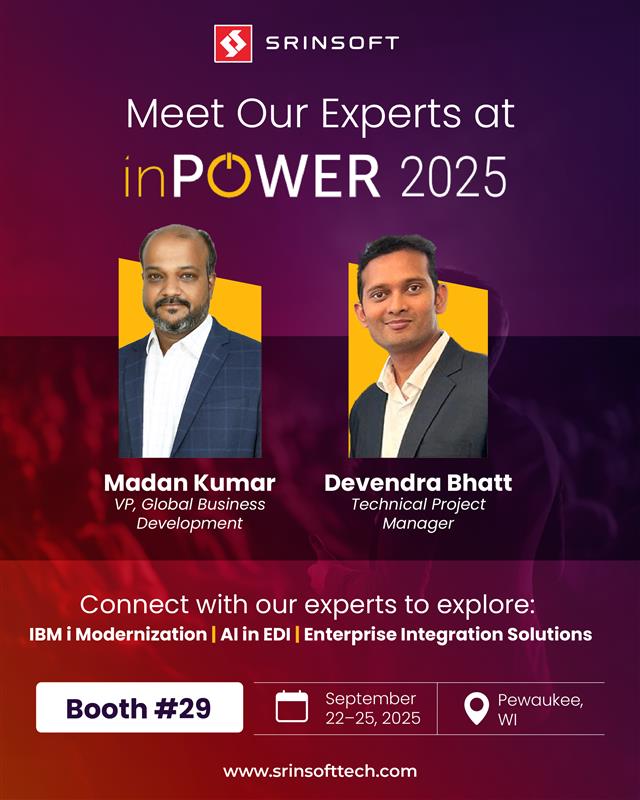 Meet SrinSoft’s experts at #inPOWER2025!
Madan Kumar Jayagopal – VP, Global BD 
Devendra Bhatt – Technical PM

📍Booth #29 | Sept 22–25 | Pewaukee, WI 
Let’s talk IBM i, #AIinEDI &amp; enterprise integration. 

🔗 Schedule a meeting: srinsofttech.com/event/inpower-…

#SrinSoft #IBMi #AS400