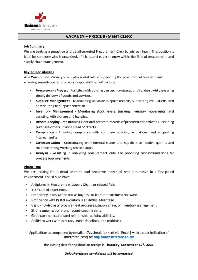 VACANCY ALERT 
We are looking for a Procurement Clerk to join our team .Apply now and be part of our journey to excellence #Bainesintercaremedicalcenter#procurement#jobvacancy