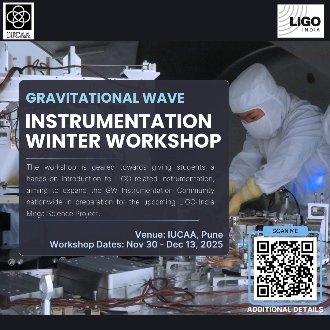 LIGOIndia's tweet photo. 🌌Gravitational-Wave Instrumentation Winter Workshop🌠 
Embark on an in-depth, hands-on exploration of the science and technology behind gravitational-wave detection https://t.co/ttiFqLjN2V